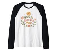 La motivación Floral del Crecimiento Personal Crece a tu Propio Ritmo Camiseta Manga Raglan