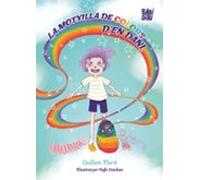 La Motxilla De Colors D En Dani