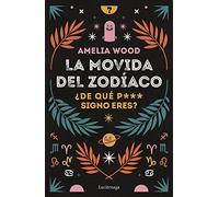 La movida del zodíaco (ENIGMAS Y CONSPIRACIONES)