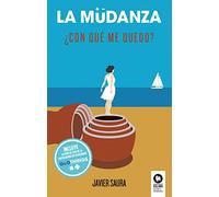 La mudanza: ¿Con qué me quedo? (Estilo de vida)
