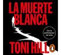 La muerte blanca (Trilogía del verdugo 3)