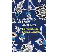 La muerte de Carlos Gardel: 373 (Contemporánea | Narrativa)