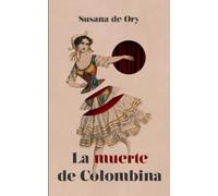 La muerte de Colombina: 1 (Adriatirrenia: los cómicos)