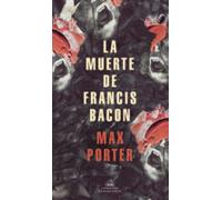 La Muerte De Francis Bacon