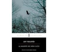 La muerte de Iván Ilich (Penguin Clásicos)