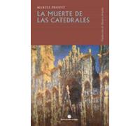 La Muerte De Las Catedrales