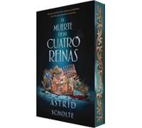 La Muerte De Las Cuatro Reinas