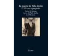 La Muerte De Valle Inclan