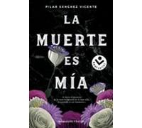 La muerte es mía