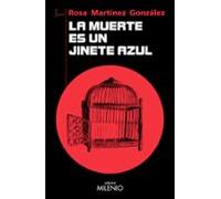 La muerte es un jinete azul