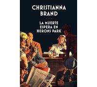 La muerte espera en Herons Park: 349 (Libros del Tiempo)