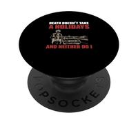 La muerte no toma vacaciones y yo tampoco la Patrulla de Carreteras PopSockets PopGrip Adhesivo