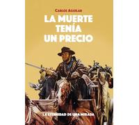 Calamar – La muerte tenía un precio