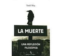 La muerte: Una reflexión filosófica