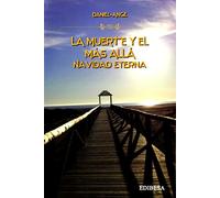 La muerte y el más allá. Navidad eterna (VENID A MI)