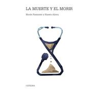 La muerte y el morir (Teorema. Serie mayor)