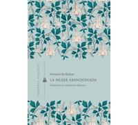 La mujer abandonada: 39 (Pequeños Placeres)