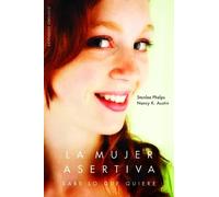 La mujer asertiva | Stanleenancy K.austin Phelps