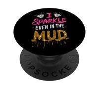 La mujer brilla incluso en el barro, corre en equipo y se burla de princesas niñas PopSockets PopGrip Adhesivo