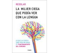 La mujer ciega que podía ver con la lengua