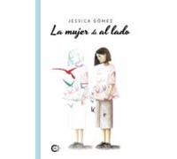 La Mujer De Al Lado