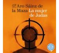 La Mujer De Judas (audiolibro)