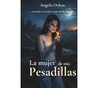La Mujer de mis Pesadillas