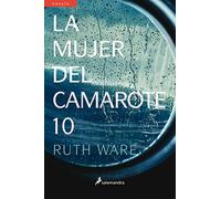 LA MUJER DEL CAMAROTE 10 (S) (Novela (Best Seller))