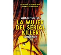 La mujer del serial killer. El thriller revelación del año