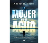 La mujer en el agua (Serie Negra)