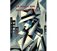 La mujer que murió en el frío