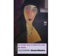 La Mujer Que Se Pinto La Cara De Duelo