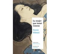 La mujer que tomó veneno