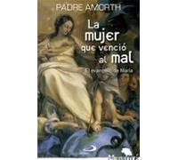 La Mujer Que Vencio Al Mal