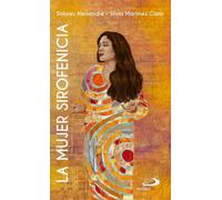 La mujer sirofenicia: De fronteras y grietas (Mc 7,24-30) (Mujeres bíblicas)