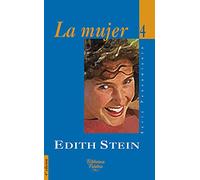 La mujer: Su papel según la naturaleza y la gracia: 4 (Biblioteca Palabra)