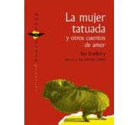 La Mujer Tatuada Y Otros Cuentos De Amor
