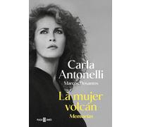 La mujer volcán memorias