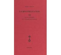 La Multiplication (3). Le Petit Homme Ou Lexamen De Passage (ebook)