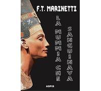 La mummia che sanguinava