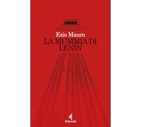 La mummia di Lenin (Scintille)