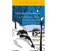 La muñeca de nieve y otros cuentos | Nathaniel Hawthorne