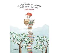 La Muntanya de Llibres Més Alta del Món: 35 (Àlbums il·lustrats)