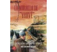 La Muralla De Yahvé... Pese A Los Cantos De Sirena