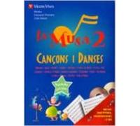 la musa 2. cançons i danses. llibre + 2 cd. primaria 2º