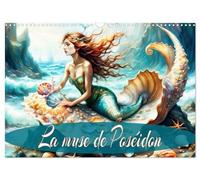 La muse de Poséidon (Calendrier mural 2026 DIN A3 vertical), CALVENDO calendrier mensuel: Une année avec une sirène enchanteresse sur la plage.