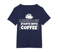 La museología Comienza con el Regalo Divertido del café Camiseta, Mujer Tallas Grandes, Azul Marino, 2XL Grande