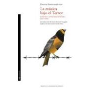 La Musica Bajo El Terror: Cartas A Iván Sollertinski (1927-1944)