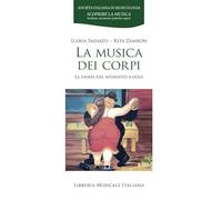 La musica dei corpi. La danza dal Medioevo a oggi (Scoprire la musica)
