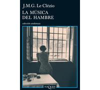 La música del hambre: 686 (Andanzas)